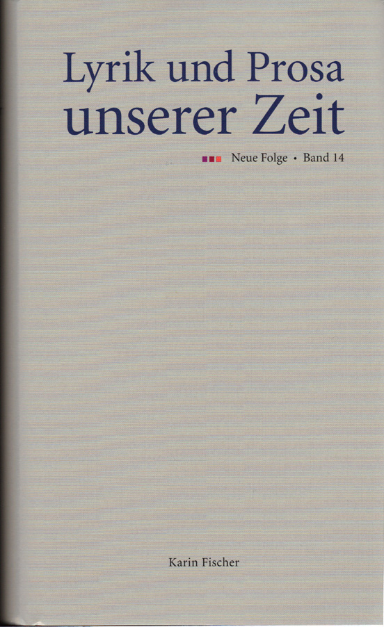 Lyrik und Prosa unserer Zeit, Bd. 14